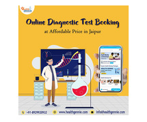 Online Diagnostic Test Booking at Affordable Price in Jaipur