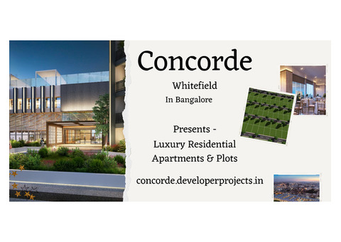 Concorde Whitefield Bangalore - Brighter Homes. Livelier Lives.