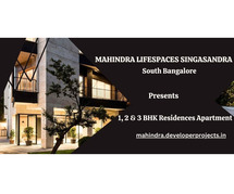 Mahindra Lifespaces Singasandra South - It’s Time To live a New Life