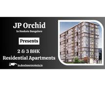 JP Orchid Hoskote - Live Now. Live High