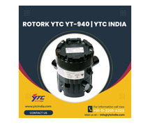Rotork YTC YT-940 | YTC INDIA
