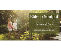 Eldeco Plots Sonipat - Effortless, Modern, Scenic