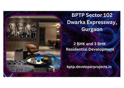 BPTP Sector 102 Gurugram - Live In A Limited Edition