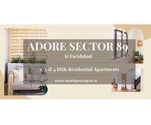 Adore Sector 89 Faridabad - Step Into The Epicentre Of The Exceptional