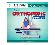 Orthopedic Doctor In Lucknow