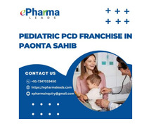 Pediatric PCD Franchise In Paonta Sahib