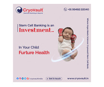 Stem cell banking | cord blood banking India - cryovault