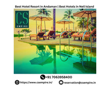 Best Hotel Resort in Andaman | Best Hotels in Neil Island