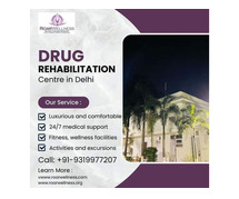 Get The Best Rehabilitation Centre in Delhi NCR for Drug