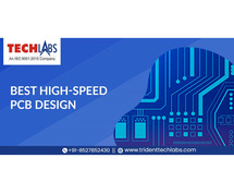 Unveiling the Secrets to Best High-Speed PCB Design with Trident Tech Labs