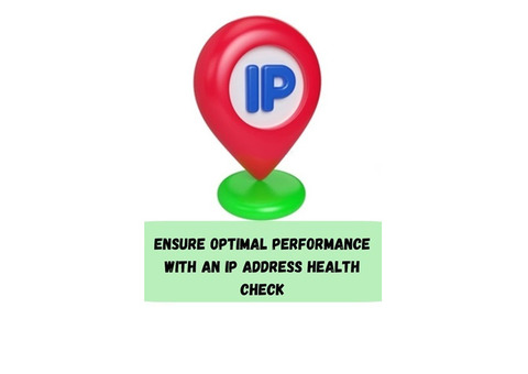 Ensure Optimal Performance with an IP Address Health Check