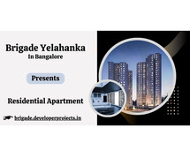 Brigade Yelahanka - Your Home Search Ends Here