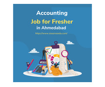 Accounting Job for Fresher in Ahmedabad
