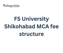 FS University Shikohabad MCA fee structure