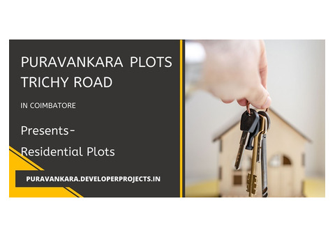 Puravankara Trichy Road Plots Coimbatore - Live The Life You Imagined!