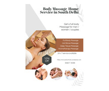 Get Top professional Home Service Body Massage in South Delhi
