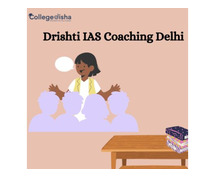 Drishti IAS Coaching Delhi