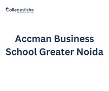 Accman Business School Greater Noida