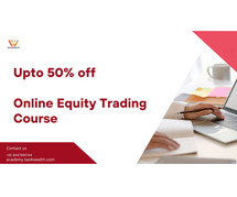 Upto 50% off - Equity Trading Program in Stock Market | AcademyTax4wealth