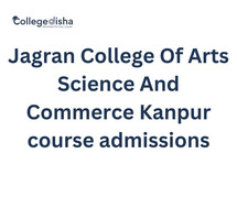 Jagran College Of Arts Science And Commerce Kanpur course admissions