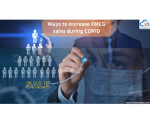 Ways To Increase FMCG Sales During COVID