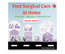 Hire Nurse for Post Operative Care at Home Online | Drugcarts