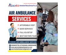Fully Trustworthy By Aeromed Air Ambulance Service In Ranchi