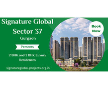 Signature Global Sector 37 Gurugram - Go With The Flow Of Luxury