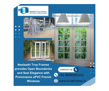 uPVC French Windows Manufacturers in Bangalore