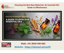 Choosing the Best Raw MaterialsAn Essential Oils Guide to Effectiveness