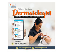 Talk to the Best Dermatologist in India for Your Acne Skin at Home