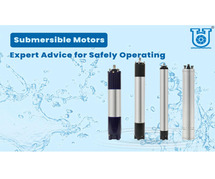 Learn how to operate your Submersible Motors with our expert tips