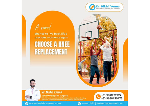 Knee Replacement Surgeon in Delhi | Best Knee Surgeon in Delhi - Dr. Nikhil Verma