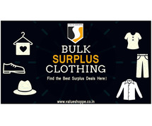 Quality and Savings: Purchase ValueShopp's Surplus Garments Stock Lot in Gurgaon