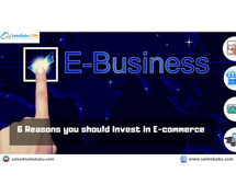 6 Reasons you should invest in E-commerce