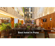 Easy Tip to Select the Best hotel in Pune