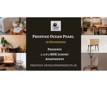 Prestige Ocean Pearl Flats In Kozhikode