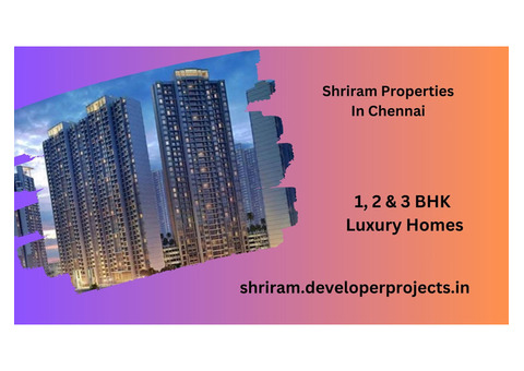 Shriram Properties Chennai - Landmark Living on The Avenue.