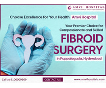 Your Premier Choice for Compassionate & Skilled Fibroid Surgery in Puppalaguda