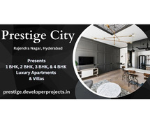 Prestige City Hyderabad Township - Your searching will end here.