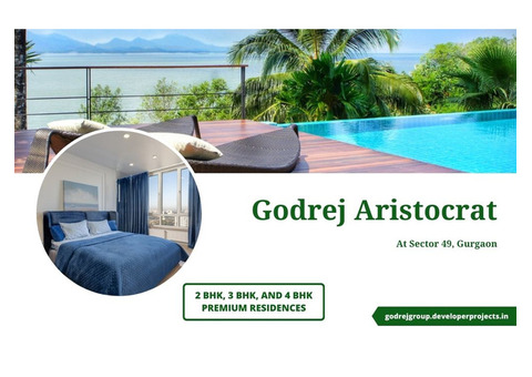 Godrej Aristocrat Sector 49 Gurgaon | Adding Spice Into Your Life