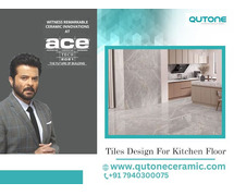Finest Tiles Design for Kitchen Floor - Qutone Ceramic