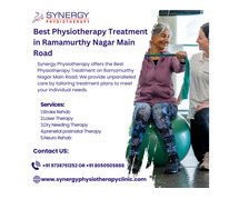 Best Physiotherapy Treatment in Ramamurthy Nagar Main Road