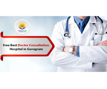 Free Best Doctor Consultation Hospital in Gurugram