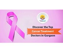 Discover the Top Cancer Treatment Doctors in Gurgaon