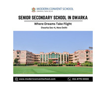 Senior secondry School in Dwarka