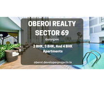 Oberoi Realty Sector 69 Gurgaon - Closed To All Your Needs