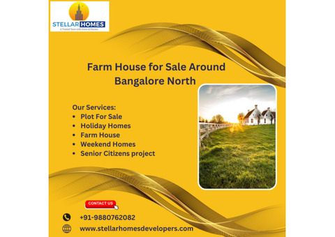 Farm House for Sale Around Bangalore North