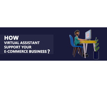 How Virtual Assistant Support Your E-commerce Business | reyecomops