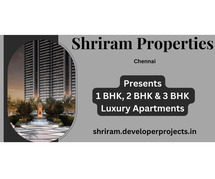 Shriram Chennai - Your perfect space, waiting to be called home.